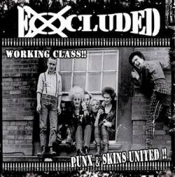 Excluded : Working Class!!